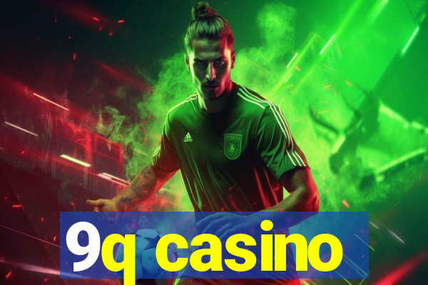 9q casino